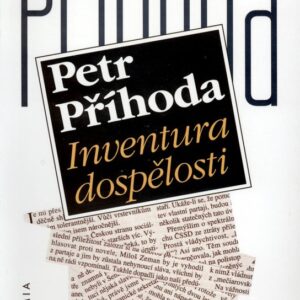 Inventura dospělosti (Petr Příhoda) (česky)
