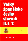 Velký španělsko-český slovník II. (I-Z) (Dubský, Josef) (česky)