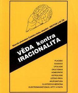 Věda kontra iracionalita (Jiří Heřt) (česky)