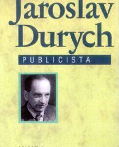Jaroslav Durych - publicistika (Jaroslav Durych) (česky)