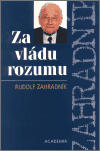 Za vládu rozumu (Rudolf Zahradník) (česky)