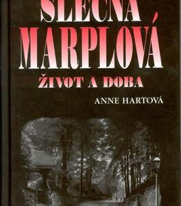 Slečna Marplová - život a doba (Hart Anne) (česky)