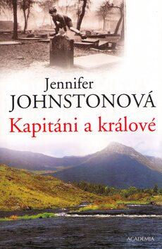 Kapitáni a králové (Johnstonová, Jennifer) (česky)