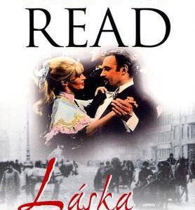Láska a revoluce (Read, Piers Paul) (česky)