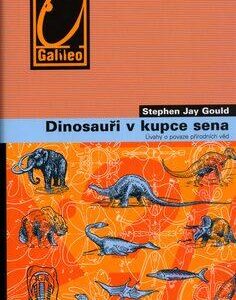 Dinosauři v kupce sena (Gould, Stephen J.) (česky)