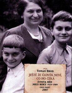 Ještě, že člověk neví, co ho čeká (Brod, Toman) (česky)