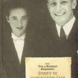 Životy ve vypůjčeném čase (Rudolf Roden) (česky)