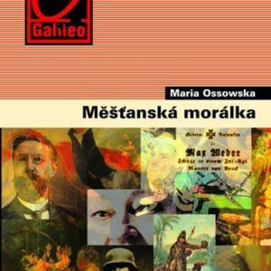 Měšťanská morálka (Ossowska Maria) (česky)