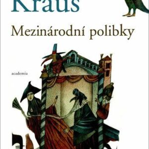 Mezinárodní polibky (Ivan Kraus) (česky)