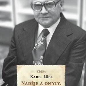 Naděje a omyly (Löbl Karel) (česky)
