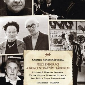 Mezi emigrací a koncentračním táborem (Carmen Renate Köperová) (česky)