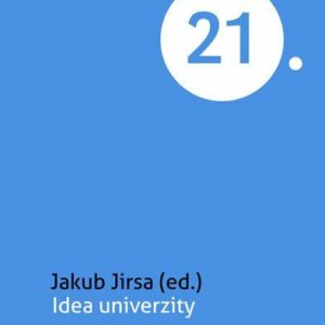 Idea univerzity (Jirsa Aleš) (česky)