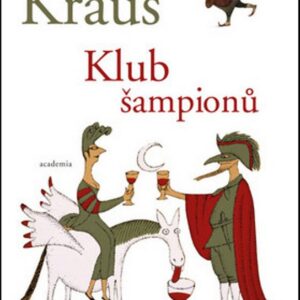 Klub šampionů (Ivan Kraus) (česky)