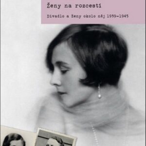 Ženy na rozcestí (Blanka Jedličková) (česky)