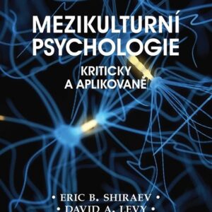 Mezikulturní psychologie - Kriticky a aplikovaně (David A. Levy) (česky)
