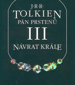 Pán prstenů III. - Návrat krále (Tolkien, J. R. R.) (česky)