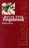 Válečnice (Kingston Maxine Hong) (česky)