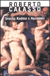 Svatba Kadma s Harmonií (Calasso, Roberto) (česky)