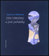 Syn stromu a jiné pohádky (Sidonová, Kateřina) (česky)