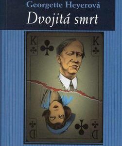 Dvojitá smrt (Georgette Heyer) (česky)