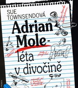 Adrian Mole - léta v divočině (Sue Townsend) (česky)
