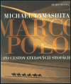 Marco Polo (Yamashita, Michael) (česky)