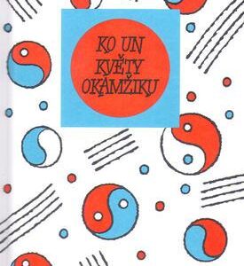 Květy okamžiku (Ko Un) (česky)