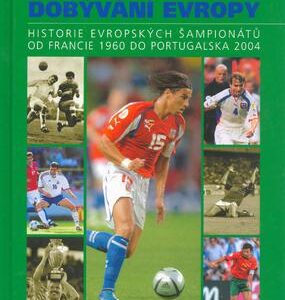 Dobývání fotbalové Evropy (Ivan Herfurt) (česky)