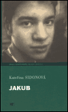 Jakub (Sidonová, Kateřina) (česky)