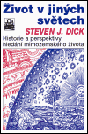Život v jiných světech (Dick, Steven J.) (česky)