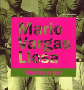 Město a psi (Mario Vargas Llosa) (česky)