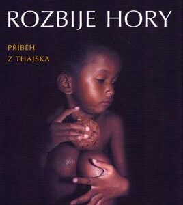 Kdo rozbije hory (Demel, Dalibor) (česky)