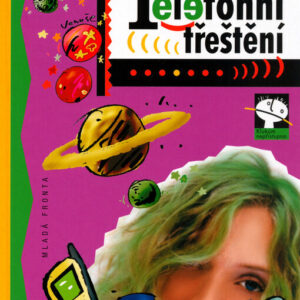 Telefonní třeštění (Cathy Hopkins) (česky)