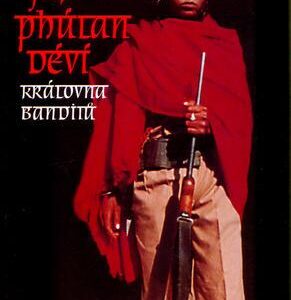Já, Phúlan Déví, královna banditů (Marie-Thérese Cuny) (česky)