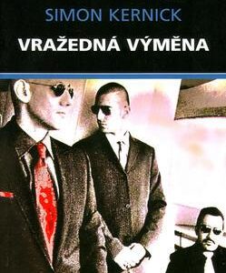 Vražedná výměna (Simon Kernick) (česky)
