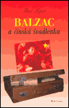 Balzac a čínská švadlenka (Dai Sijie) (česky)