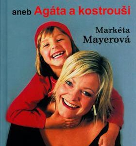 Šílená (?) matka (Mayerová, Markéta) (česky)