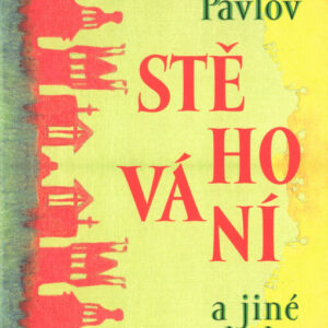 Stěhování a jiné po(c)hyby (Zúniga, Jorge) (česky)