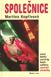 Společnice (Martina Kopřivová) (česky)