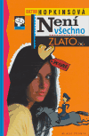 Není všechno zlato (Cathy Hopkins) (česky)