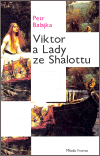Viktor a Lady ze Shalotu (Petr Balajka) (česky)