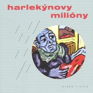 Harlekýnovy milony (Bohumil Hrabal) (česky)