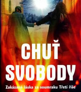 Chuť svobody (Mendes, Bob) (česky)