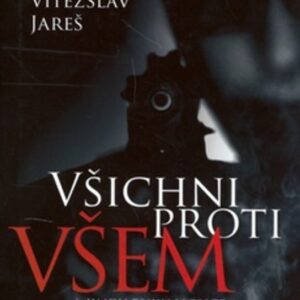 Všichni proti všem (Vítězslav Jareš) (česky)