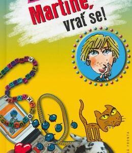 Martine, vrať se! (Eva Svobodová) (česky)