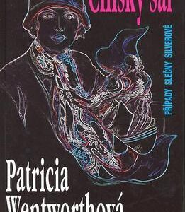 Čínský šál (Wentworth Patricia) (česky)