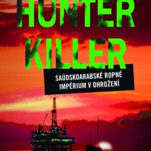 Hunter Killer (Patrick Robinson) (česky)