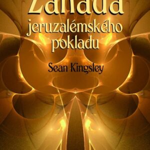 Záhada jeruzalémského pokladu (Sean Kingsley) (česky)