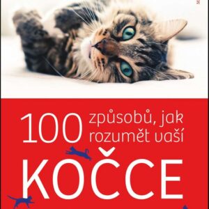 100 způsobů, jak rozumět vaší kočce (Roger Tabor) (česky)