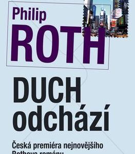 Duch odchází (Philip Roth) (česky)